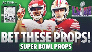 BEST Super Bowl PROP Bets for Kansas City Chiefs vs San Francisco 49ers  The Action Network Podcast [upl. by Adiol]