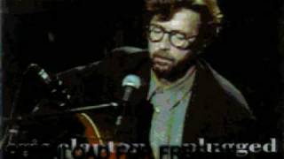 eric clapton  rollin amp tumblin  Unplugged [upl. by Welsh382]