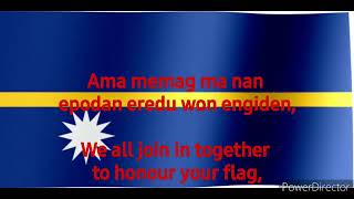 National Anthem of Nauru Nauru Bwiema NAUEN [upl. by Nieberg468]