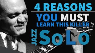 Joe Pass INSANE Guitar Solo 4 reasons Jazz students need to learn it [upl. by Amos]