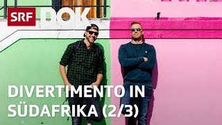 DivertiMento in Südafrika 23  Von Kapstadt bis nach Johannesburg  Doku  SRF Dok [upl. by Leopoldine]