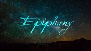 What Is Epiphany [upl. by Nitreb]