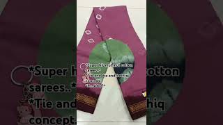 Super hit mul mul cotton sareesTie and die and bathiq conceptshortvideo shorts trending [upl. by Ennoved858]