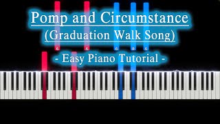 Pomp and Circumstance Graduation Walk Song  Easy Piano Tutorial [upl. by Aizahs]