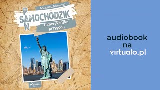 Pan Samochodzik i amerykańska przygoda Arkadiusz Niemirski Audiobook PL [upl. by Artinek]