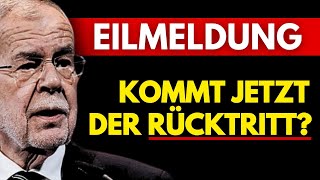 Kommt jetzt der Rücktritt von Alexander Van der Bellen [upl. by Suanne]