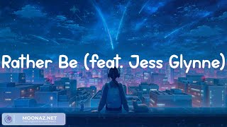 Clean Bandit  Rather Be feat Jess Glynne MIX LYRICS Travie McCoy OneRepublic [upl. by Ahsenrat538]