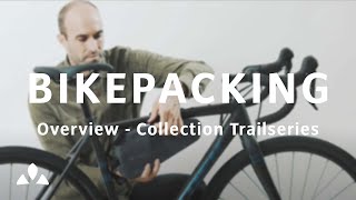 Overview Bikepacking Collection Trail Series  VAUDE [upl. by Helga]