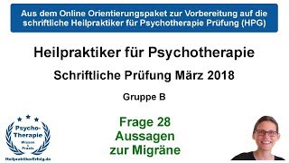 Heilprakitker Psychotherapie Prüfung März 2018 Frage 28 Aussagen zur Migräne  HeilpraktikerErfolg [upl. by Miltie]