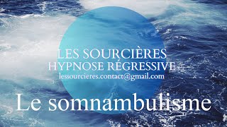 Hypnose régressive  59 Enquête Le somnambulisme [upl. by Dyob720]