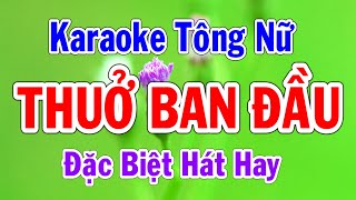 Karaoke Thuở Ban Đầu Tông Nữ Nhạc Sống Thành Lý Organ [upl. by Piero]