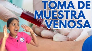 TOMA DE MUESTRA DE SANGRE VENOSA  EXTRACCIÓN DE SANGRE VENOSA  VENOPUNCIÓN [upl. by Letha]