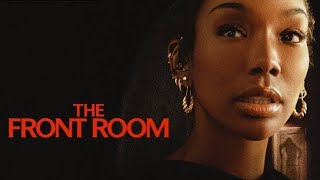 The Front Room Full Movie 2024 Facts  Brandy Andrew Burnap Neal Huff  Review [upl. by Castle595]