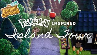 POKÉMON INSPIRED ISLAND TOUR  Animal Crossing New Horizons [upl. by Chiou210]