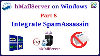 hMailServer  Part 8  Install and Integrate SpamAssassin with hMailServer [upl. by Cissie]