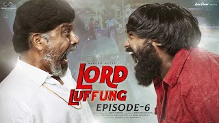 Lord Luffung  Episode  6  Babloo Mayaa  Kanchan Bamne  Ishwarya  Dolly  Infinitum Media [upl. by Gati577]