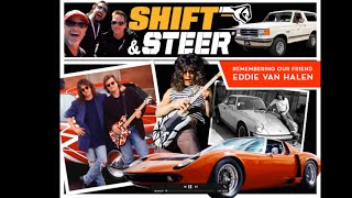 A Tribute to Eddie Van Halen from the Shift and Steer Guys Who Knew Him  Shift and Steer EP258 [upl. by Laurianne]