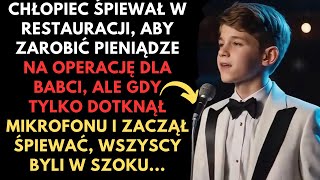 Chłopiec ŚPIEWAŁ w RESTAURACJI aby zapłacić za OPERACJĘ swojej BABCI ale kiedy wziął [upl. by Idonna]