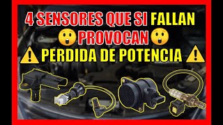 🛑 4 SENSORES Que Causan PERDIDA De POTENCIA Si Fallan En Tu CARRO😱 [upl. by Sillaw]