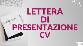 Come Scrivere una Lettera di Presentazione per il Curriculum [upl. by Aufa]