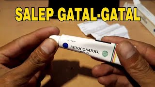 Salep Obat Gatal Jamur Kulit amp Kelamin  KETOCONAZOLE [upl. by Ydnak235]