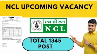 NCL UPCOMING VACANCY  NCL RECRUITMENT 2022 NCL DIPLOMA amp ITI UPCOMING RECRUITMENT [upl. by Gipsy]