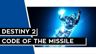 DESTINY 2 PC  Id Smash That Code of the Missile Overview [upl. by Sirron768]