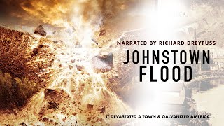 Johnstown Flood  Full Movie Feature Documentary [upl. by Ellenig936]