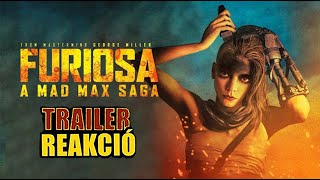 Furiosa  Trailer Reakció [upl. by Clayberg]