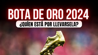 ✅BOTA DE ORO 2024 Lista actualizada [upl. by Rowney]