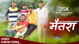 Maitra  मैतरा  Video Song Album  Jsk Photography Presents [upl. by Adlay]