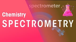 Spectrometry  Chemical Tests  Chemistry  FuseSchool [upl. by Bruns467]