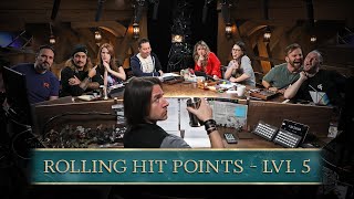 Level Up Our Campaign 3 Party Rolls Hit Points For Level 5 [upl. by Elagiba710]