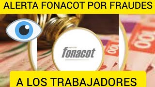 FONACOT ALERTA DE FRAUDES 🧐💳💵 [upl. by Ahtnamas]