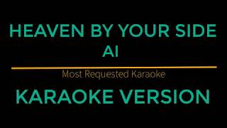 Heaven By Your Side  A1 Karaoke Version [upl. by Upton]