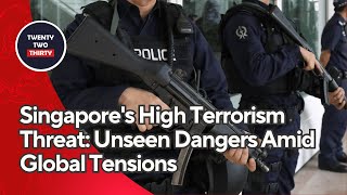 Singapores High Terrorism Threat Unseen Dangers Amid Global Tensions  ISD Report 2024 [upl. by Nikolai514]