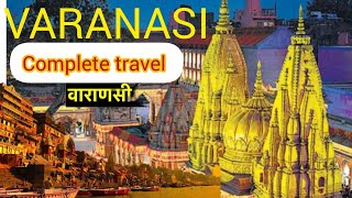 Varanasi  Varanasi Tourist Places Varanasi Travel Guide  Varanasi Tour  Varanasi Kashi Banaras [upl. by Sherborn919]