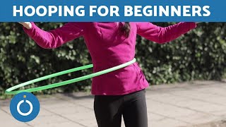 Learn To HULA HOOP  3 Easy Techniques [upl. by Malynda792]