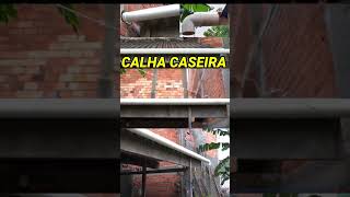 CALHA FEITA COM CANO PVC PARA TELHADO quotTOPquot [upl. by Ysiad]