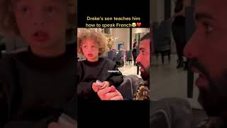 Drake’s Son Teaches Drake How To Speak French [upl. by Mosora]