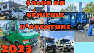 visite du salon du véhicule daventure  encore des véhicules INCROYABLES 🥰 et en plus je m enlise [upl. by Rozele437]