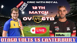 Super Smash Live  Otago vs Canterbury Live Score  OV VS CTB Live Match  Super Smash Live Match [upl. by Hildagarde]