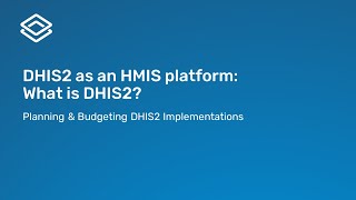 114 DHIS2 as an HMIS platform What is DHIS2 Part 4 of 5 [upl. by Malynda]