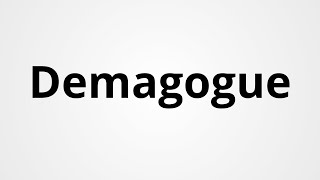 Demagogue  Definition amp Pronunciation  Learn English Vocabulary [upl. by Johnson]