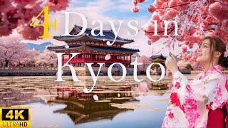 How to Spend 4 Days in KYOTO Japan  Travel Itinerary [upl. by Samau]