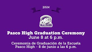 Pasco High School Graduation [upl. by Ellemac978]