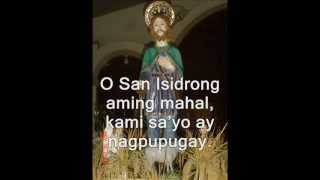 Awit kay San Isidro Labrador San Isidrong Mahal [upl. by Kcirderf]