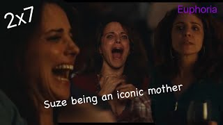 Euphoria 2x7 but it’s just Suze being an iconic mother [upl. by Mailli150]