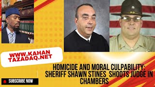 Homicide and Moral Culpability Sheriff Stines Shoots Judge in Chambers [upl. by Mellman]