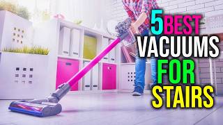 ✅The Best Vacuums for Stairs in 2024  Top 5 Best Vacuums for Stairs Reviews [upl. by Cerveny]